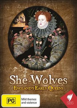 英国纪录片《母狼：英格兰早期王后 She-Wolves: England's Early Queens》高清下载-八六三纪录片资源网