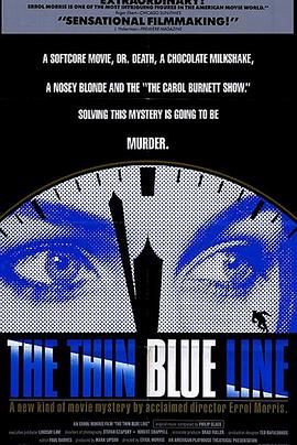 美国纪录片《细细的蓝线 The Thin Blue Line》高清下载-八六三纪录片资源网