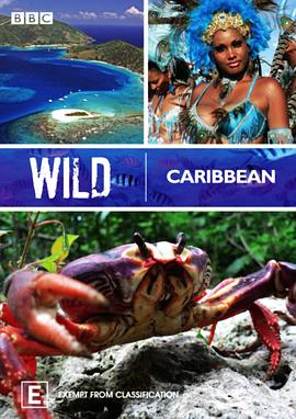 英国纪录片《野性加勒比 Wild Caribbean》高清下载-八六三纪录片资源网