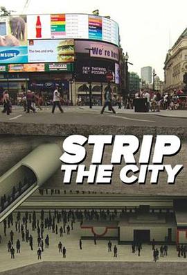 英国，加拿大纪录片《层层透视大都会系列 第一季 Strip the City Season 1》高清下载-八六三纪录片资源网