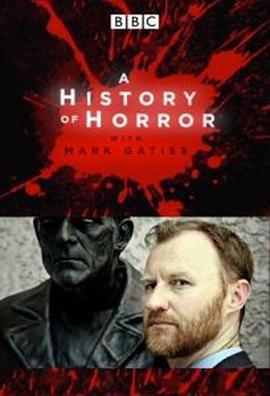 英国纪录片《BBC  恐怖电影史 A History of Horror with Mark Gatiss》高清下载-八六三纪录片资源网
