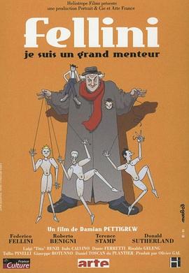 英国，法国，意大利纪录片《：我是说谎者 Fellini: Je suis un grand menteur》高清下载-八六三纪录片资源网