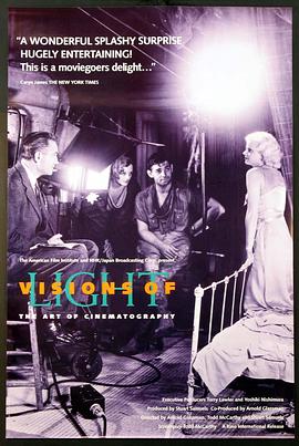 光影的魅力 Visions of Light: The Art of Cinematography的海报