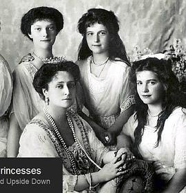 英国纪录片《末代沙皇的公主们 Russia's Lost Princesses》高清下载-八六三纪录片资源网