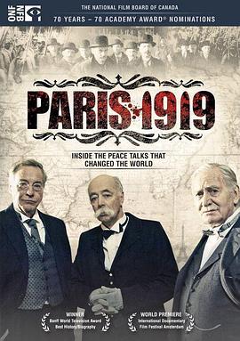 法国纪录片《巴黎1919：和平条约 Paris 1919: Un traité pour la paix》高清下载-八六三纪录片资源网