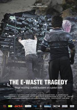 西班牙，法国纪录片《电子废弃物的悲剧 The E-Waste Tragedy》高清下载-八六三纪录片资源网