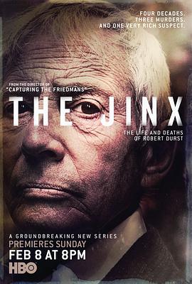 纽约灾星 The Jinx: The Life and Deaths of Robert Durst的海报