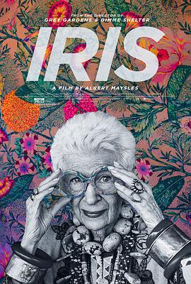 美国纪录片《时尚女王：Iris的华丽传奇 Iris》高清下载-八六三纪录片资源网