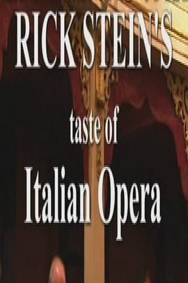 英国纪录片《意大利歌剧制作与美食 Rick Stein's Taste of Italian Opera》高清下载-八六三纪录片资源网