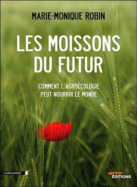 法国纪录片《未来的收获 Les moissons du futur》高清下载-八六三纪录片资源网