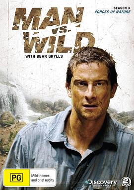 美国，英国纪录片《荒野求生  第三季 Man vs. Wild Season 3》高清下载-八六三纪录片资源网