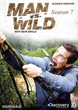 荒野求生 第七季 Man vs. Wild Season 7的海报