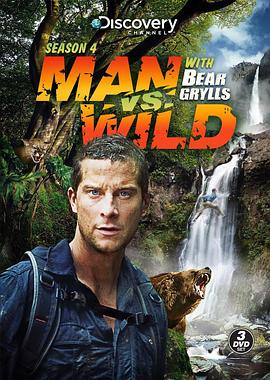 美国，英国纪录片《荒野求生  第四季 Man vs. Wild Season 4》高清下载-八六三纪录片资源网