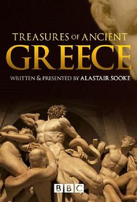 英国纪录片《古希腊的瑰宝 Treasures Of Ancient Greece》高清下载-八六三纪录片资源网