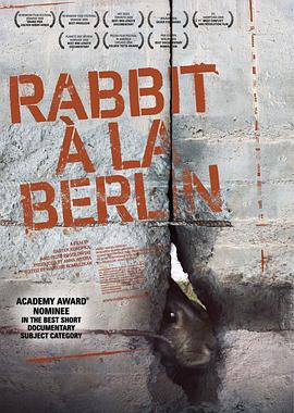 德国，波兰纪录片《柏林墙的野兔 Rabbit à la Berlin》高清下载-八六三纪录片资源网