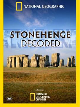 英国纪录片《千古疑云巨石阵 Stonehenge: Decoded》高清下载-八六三纪录片资源网