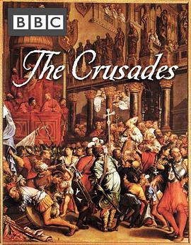 英国纪录片《十字军东征 The Crusades》高清下载-八六三纪录片资源网