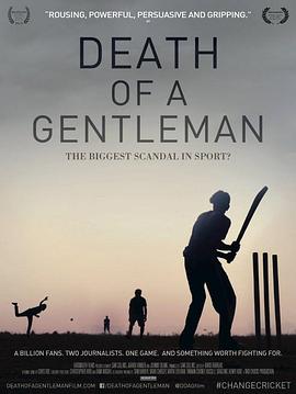 英国纪录片《绅士之死 Death of a Gentleman》高清下载-八六三纪录片资源网