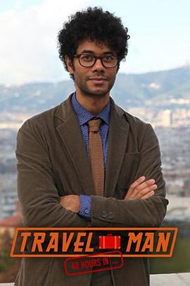 旅人:48小时游记 第一季 Travel Man: 48 Hours in... Season 1的海报