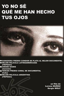 阿根廷纪录片《探戈令我眼花缭乱 Yo no sé qué me han hecho tus ojos》高清下载-八六三纪录片资源网