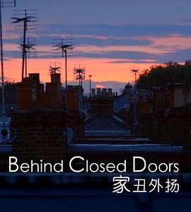 家丑外扬 behind closed doors的海报