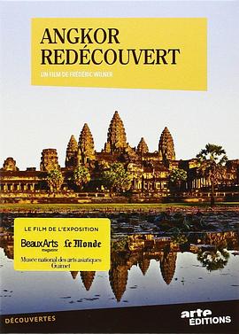 法国纪录片《重寻吴哥 Angkor redécouvert》高清下载-八六三纪录片资源网