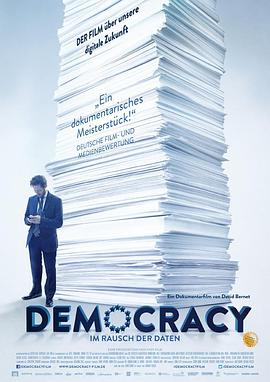 法国，德国，意大利，比利时Belgium纪录片《民主：沉醉在数据中 Democracy: Im Rausch der Daten》高清下载-八六三纪录片资源网