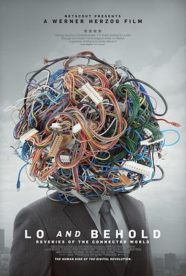 美国纪录片《你瞧，网络世界的幻想 Lo and Behold, Reveries of the Connected World》高清下载-八六三纪录片资源网