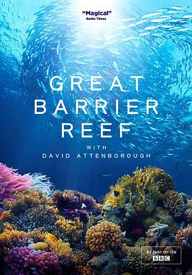 英国纪录片《老爵爷的大堡礁之旅 Great Barrier Reef with David Attenborough》高清下载-八六三纪录片资源网
