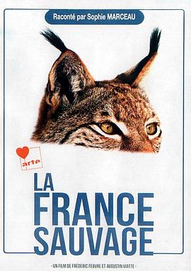 法国纪录片《野性法兰西 La France sauvage》高清下载-八六三纪录片资源网