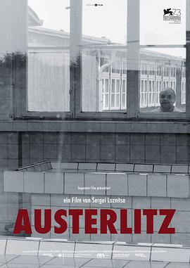 德国纪录片《奥斯特里茨 Austerlitz》高清下载-八六三纪录片资源网