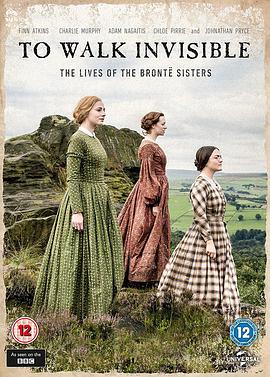 英国纪录片《隐于书后 To Walk Invisible: The Bronte Sisters》高清下载-八六三纪录片资源网