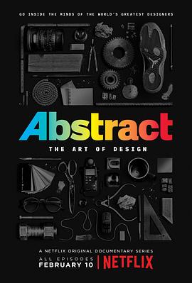 美国纪录片《抽象：设计的艺术 第一季 Abstract: The Art of Design Season 1》高清下载-八六三纪录片资源网