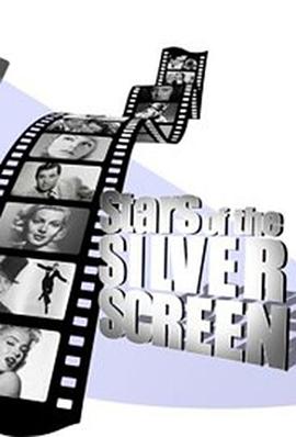 英国纪录片《银幕巨星 Stars of the Silver Screen》高清下载-八六三纪录片资源网