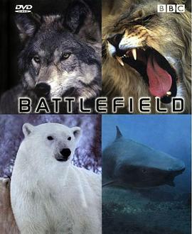 英国纪录片《动物杀戮战场 Animal Battlefield》高清下载-八六三纪录片资源网