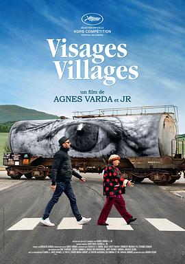 脸庞,村庄 Visages villages的海报