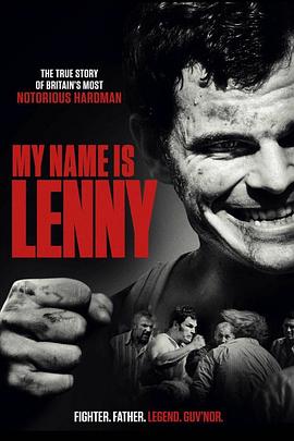 英国纪录片《我的名字是连尼 My Name Is Lenny》高清下载-八六三纪录片资源网