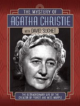英国纪录片《阿加莎·克里斯蒂的谜样人生 Perspectives – David Suchet: The Mystery of Agatha Christie》高清下载-八六三纪录片资源网