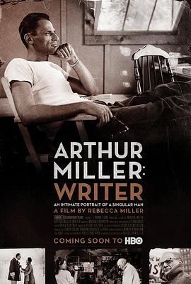 美国纪录片《阿瑟·米勒：作家 Arthur Miller: Writer》高清下载-八六三纪录片资源网