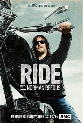 美国纪录片《与弩哥同骑 第二季 Ride with Norman Reedus Season 2》高清下载-八六三纪录片资源网
