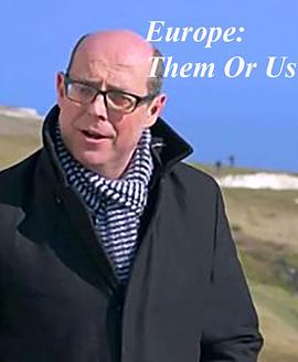 欧洲:他们还是我们 Europe: Them Or Us的海报