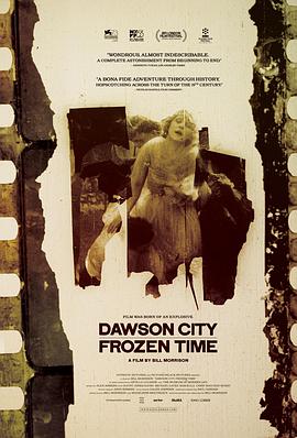 美国纪录片《道森市：冰封时光 Dawson City: Frozen Time》高清下载-八六三纪录片资源网