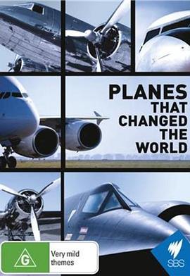 美国纪录片《改变世界的飞机 Planes That Changed the World》高清下载-八六三纪录片资源网