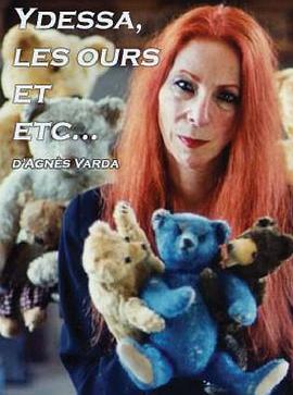 易迪莎,熊及其他 Ydessa, Les ours et etc的海报
