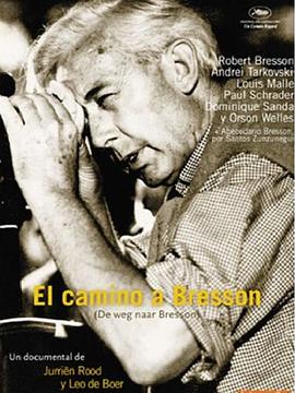通往布列松之路 De weg naar Bresson的海报