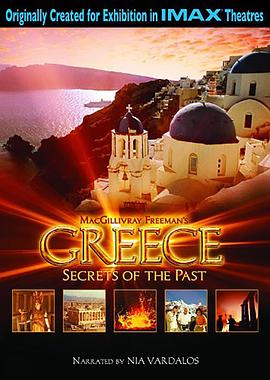 美国纪录片《希腊迷城 Greece : Secrets of the Past》高清下载-八六三纪录片资源网