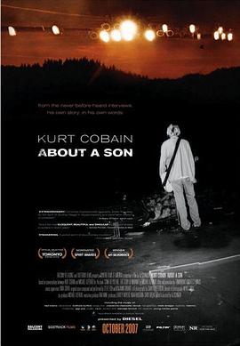 美国纪录片《科特·柯本:关于一个孩子 Kurt Cobain About a Son》高清下载-八六三纪录片资源网