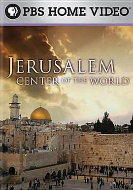 耶路撒冷:世界中心 Jerusalem: Center of the World的海报
