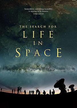 美国纪录片《探寻外太空生命 The Search for Life in Space》高清下载-八六三纪录片资源网