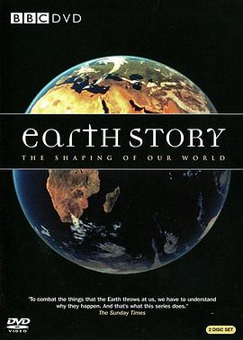 英国纪录片《地球的故事 Earth Story》高清下载-八六三纪录片资源网